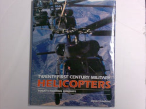 Twenty-first Century Military Helicopters 