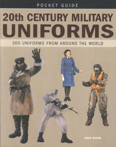 20th Century Military Uniforms 