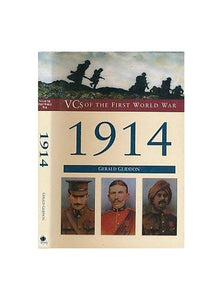 Vcs of the First World War: 1914, Gerald Gliddon 