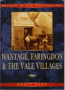 Wantage, Faringdon and the Vale Villages 