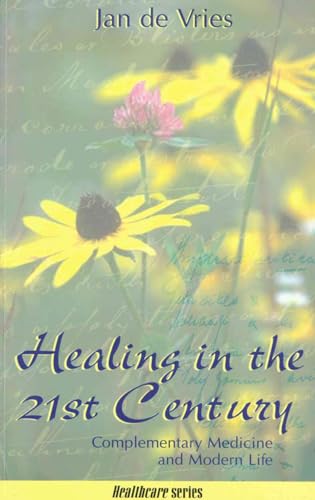 Healing in the 21st Century