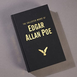 The Collected Works of Edgar Allan Poe 