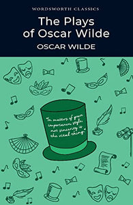 The Plays of Oscar Wilde 