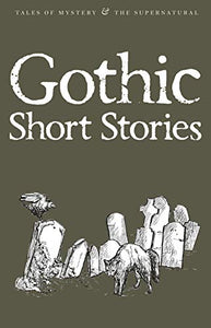 Gothic Short Stories 