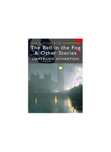 The Bell in the Fog and Other Stories 