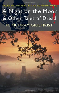 Night on the Moor and Other Tales of Dread 