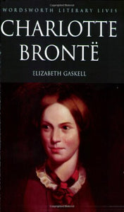 Life of Charlotte Bronte 