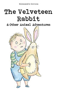 The Velveteen Rabbit & Other Animal Adventures 