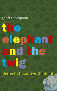 The Elephant and The Twig 