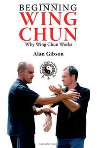 Beginning Wing Chun 