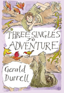 Three Singles to Adventure 