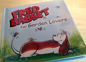 Fred Basset for Garden Lovers 