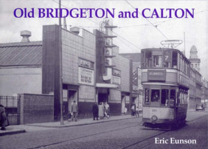 Old Bridgeton and Calton 