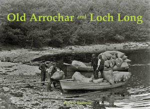 Old Arrochar and Loch Long 