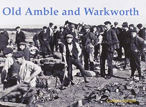 Old Amble and Warkworth 