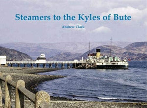 Steamers to the Kyles of Bute 