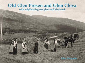 Old Glen Prosen and Glen Clova 