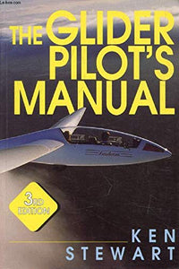 The Glider Pilot's Manual 