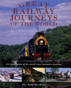 Great Railway Journeys of the World 