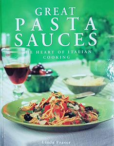 Great Pasta Sauces 