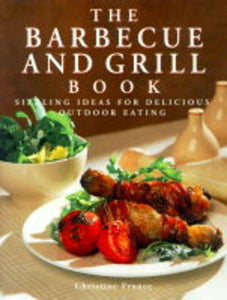 The Barbecue and Grill Book 