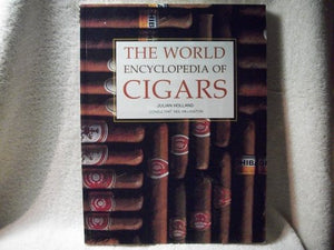 The World Encyclopedia of Cigars Edition: First 