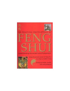 Practical Encyclopedia of Feng Shui 