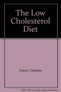 The Low Cholesterol Diet 