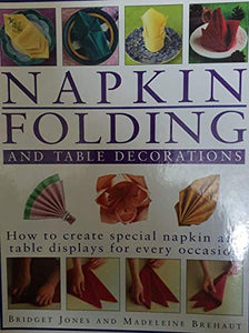 Napkin Folding & Table Decorations 