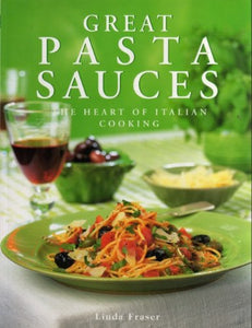 Great Pasta Sauces 