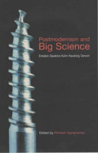 Postmodernism and Big Science 