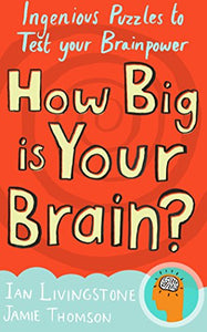 How Big is Your Brain? 