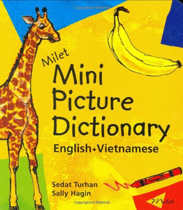 Milet Mini Picture Dictionary (vietnamese-english) 