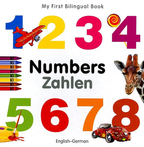 My First Bilingual Book - Numbers - English-german 