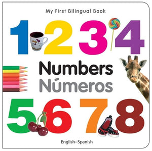 My First Bilingual Book -  Numbers (English-Spanish) 