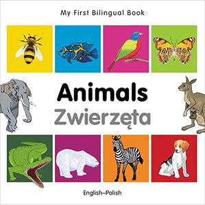 My First Bilingual Book -  Animals (English-Polish) 