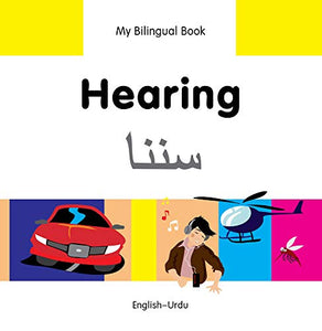 My Bilingual Book -  Hearing (English-Urdu) 