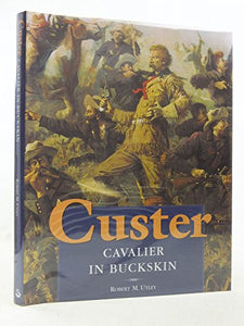 CUSTER CAVALIER IN BUCKSKIN 