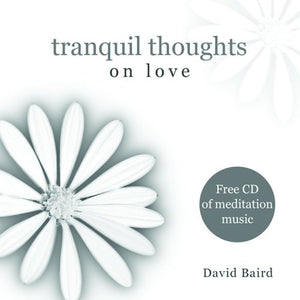 Tranquil Thoughts On: Love 