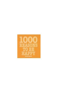 1000 Reasons to be Happy 