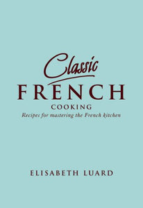 Classic French Cooking 