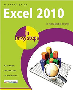 Excel 2010 in easy steps 