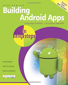 Building Android Apps In Easy Steps 