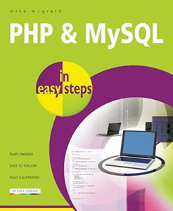 PHP & MYSQL in Easy Steps 