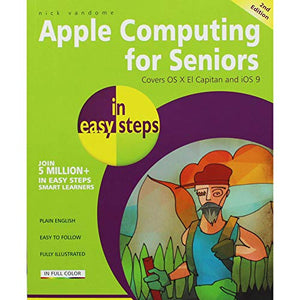 Apple Computing for Seniors in Easy Steps 