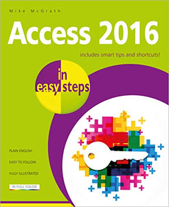 Access 2016 in Easy Steps 