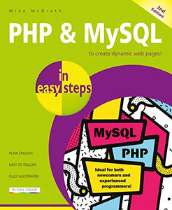 PHP & MySQL in easy steps 