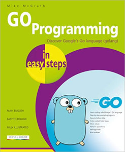 GO Programming in easy steps 