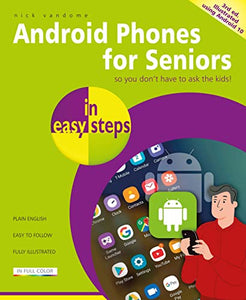 Android Phones for Seniors in easy steps 