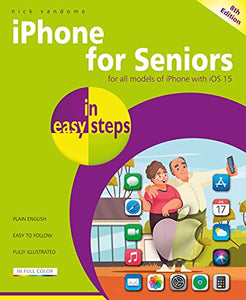 iPhone for Seniors in easy steps 